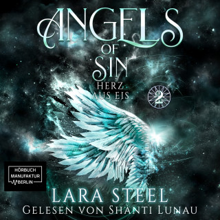 Lara Steel: Herz aus Eis - Angels of Sin, Band 2 (ungekürzt)