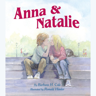 Barbara H. Cole: Anna & Natalie (Unabridged)