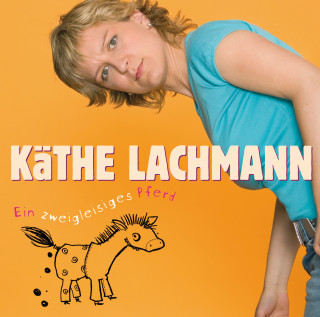 Käthe Lachmann: Ein zweigleisiges Pferd