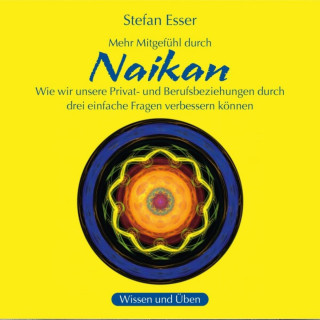 Stefan Esser: Naikan (ungekürzt)