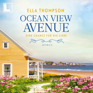 Ella Thompson: Eine Chance für die Liebe - Ocean View Avenue, Band 2 (ungekürzt)