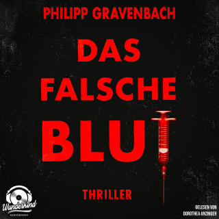 Philipp Gravenbach: Das falsche Blut - Ishikli-Caner-Serie, Band 2 (Ungekürzt)
