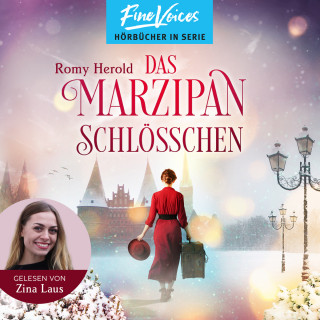 Romy Herold: Das Marzipan-Schlösschen (ungekürzt)