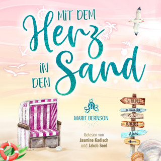 Marit Bernson: Mit dem Herz in den Sand - Strandkorbwunder, Band 7 (ungekürzt)