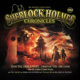 Sir Arthur Conan Doyle: Sherlock Holmes Chronicles, Folge: Das Tal der Angst, Zweiter Teil: Die Loge