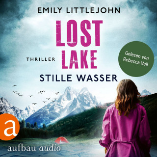Emily Littlejohn: Lost Lake - Stille Wasser - Gemma Monroe, Band 3 (Ungekürzt)