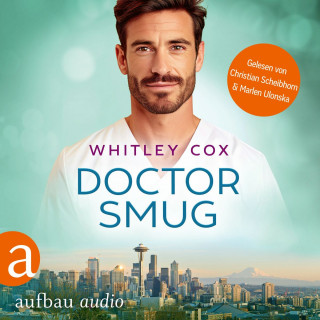 Whitley Cox: Doctor Smug - Love Troubles, Band 2 (Ungekürzt)