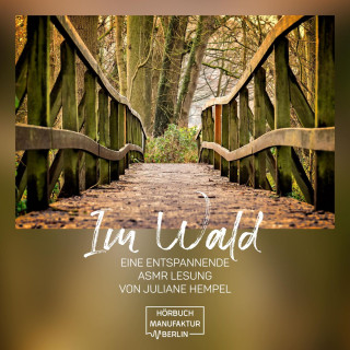 Anna Scheinfrei: Im Wald (ungekürzt)