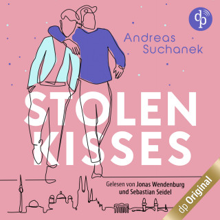 Andreas Suchanek: Stolen Kisses, Band (Ungekürzt)