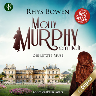 Rhys Bowen: Die letzte Muse - Molly Murphy ermittelt-Reihe, Band 13 (Ungekürzt)