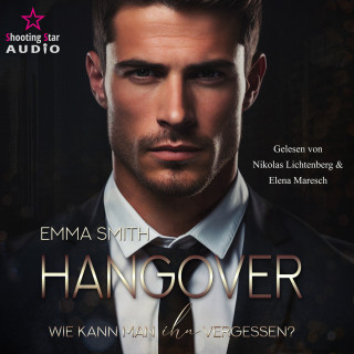 Emma Smith: Hangover: Wie kann man ihn vergessen? (ungekürzt)