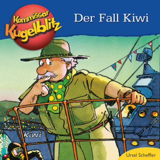 Ursel Scheffler: Der Fall Kiwi - Kommissar Kugelblitz (ungekürzt)