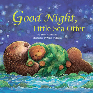 Janet Halfmann: Good Night, Little Sea Otter (Unabridged)
