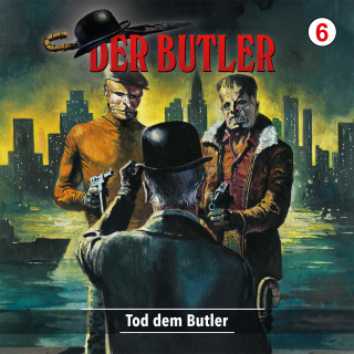 Andreas Zwengel: Der Butler, Folge 6: Tod dem Butler