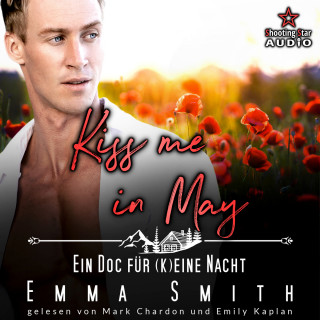 Emma Smith: Kiss me in May: Ein Doc für (k)eine Nacht - Kleinstadtliebe in Pinewood Bay, Band 5 (ungekürzt)