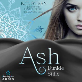 K.T. Steen: Ash - Dunkle Stille - Noir-Saga, Band 1 (ungekürzt)