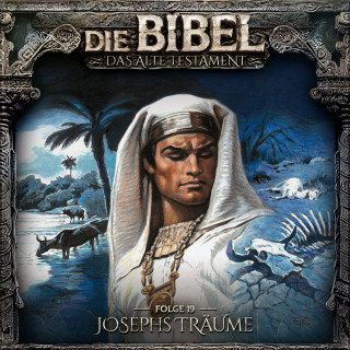 Aikaterini Maria Schlösser: Die Bibel, Altes Testament, Folge 19: Josephs Träume