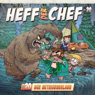 Aikaterini Maria Schlösser: Heff der Chef, Folge 30: Der Betriebsurlaub