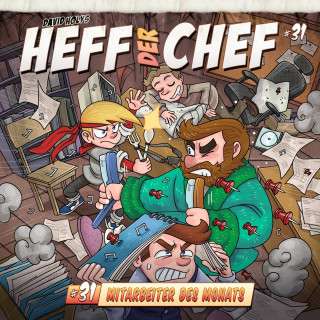 Aikaterini Maria Schlösser: Heff der Chef, Folge 31: Mitarbeiter des Monats