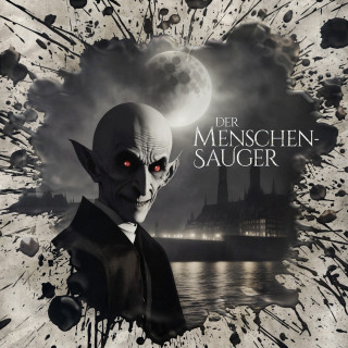 Marc Freund: Holy Horror, Folge 48: Der Menschensauger