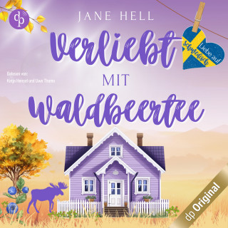 Jane Hell: Verliebt mit Waldbeertee - Liebe auf Schwedisch, Band 1 (Ungekürzt)