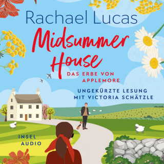 Rachael Lucas: Midsummer House - Das Erbe von Applemore, Band 3 (Ungekürzt)
