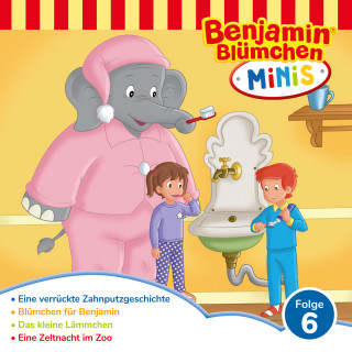 Vincent Andreas: Benjamin Blümchen, Benjamin Minis, Folge 6: Eine verrückte Zahnputzgeschichte