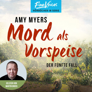 Amy Myers: Mord als Vorspeise - Didier & Rose ermitteln, Band 5 (ungekürzt)