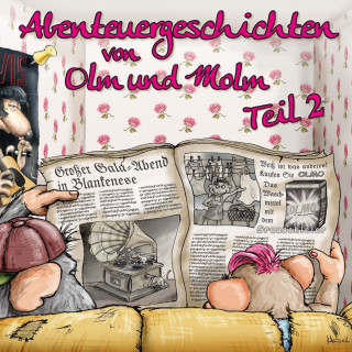 Renate Sielke: Abenteuergeschichten von Olm und Molm, Teil 2: Abenteuergeschichten von Olm und Molm