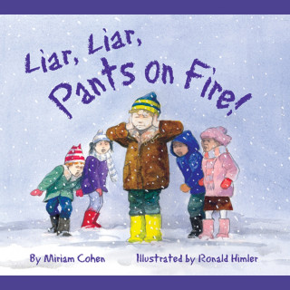 Miriam Cohen: Liar, Liar, Pants on Fire (Unabridged)