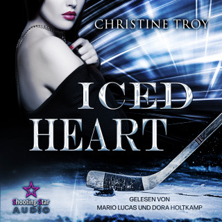 Christine Troy: Iced Heart - Portland Devils, Band 2 (ungekürzt)