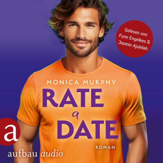Monica Murphy: Rate a Date - Die Dating Serie, Band 5 (Ungekürzt)