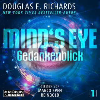 Douglas E. Richards: Mind's Eye - Gedankenblick - Nick Hall, Band 1 (ungekürzt)