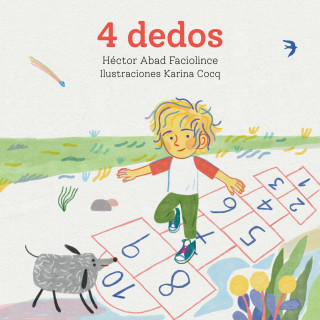 Abad Faciolince: 4 dedos