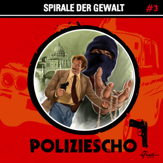 Markus Duschek: Poliziescho, Folge 3: Spirale der Gewalt