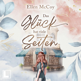 Ellen McCoy: Das Glück hat viele Seiten (ungekürzt)