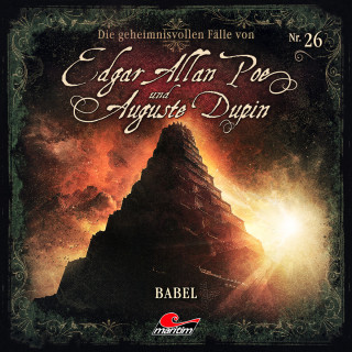 Markus Duschek: Edgar Allan Poe & Auguste Dupin, Folge 26: Babel