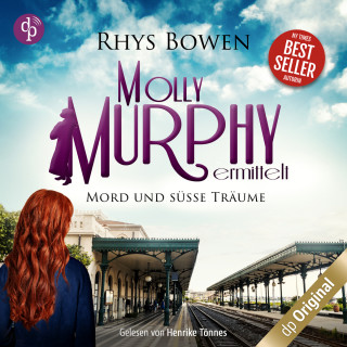 Rhys Bowen: Mord und süße Träume, Staffel - Molly Murphy ermittelt-Reihe, Band 14 (Ungekürzt)