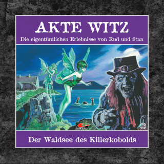 Rudolph Kremer: Akte Witz, Folge 12: Der Waldsee des Killerkobolds