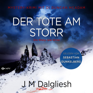 J M Dalgliesh: Der Tote am Storr - Ein Misty-Isle-Krimi, Band 2 (ungekürzt)