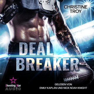 Christine Troy: Dealbreaker - Washington White Sharks, Band 5 (ungekürzt)