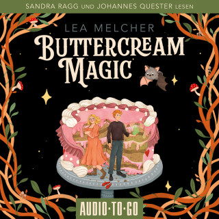 Lea Melcher: Buttercream Magic - Buttercream Witch, Band 2 (ungekürzt)