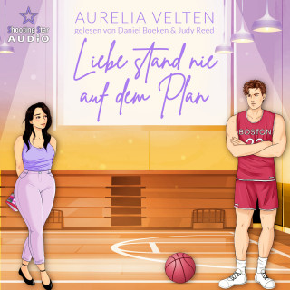 Aurelia Velten: Liebe stand nie auf dem Plan - Boston Berserks, Band 15 (ungekürzt)