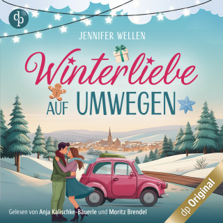 Jennifer Wellen: Winterliebe auf Umwegen - Eine gemütliche Feelgood-Romance für die Weihnachtszeit (Ungekürzt)