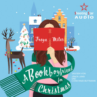 Freya Miles: A Bookboyfriend for Christmas (ungekürzt)