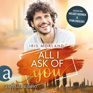 Iris Morland: All I Ask of You - Willkommen in Heron's Landing, Band 2 (Ungekürzt)