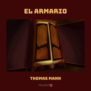 Thomas Mann: El armario