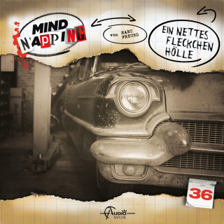 Marc Freund: MindNapping, Folge 36: Ein nettes Fleckchen Hölle