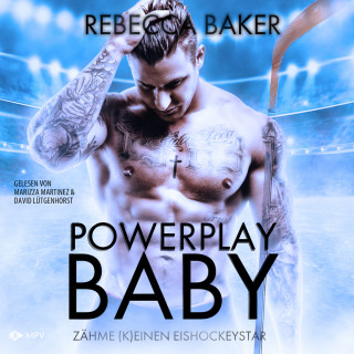 Rebecca Baker: Powerplay, Baby! - Vegas Ice Warriors, Buch 1 (ungekürzt)