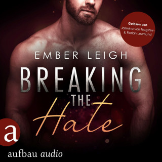 Ember Leigh: Breaking the Hate - Novella - Breaking Serie, Band 6 (Ungekürzt)